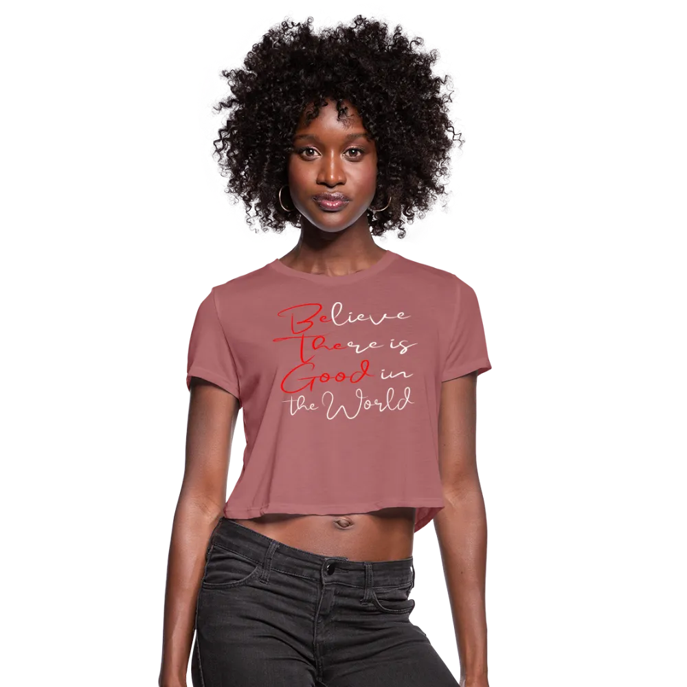 Be the Good Women's Cropped T-Shirt