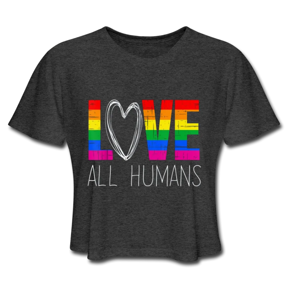 Love All Humans LGBTQ Pride Rainbow Women’s Premium Adult Cropped T-Shirt