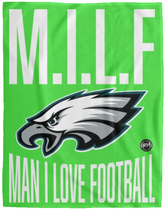 M.I.L.F | Man I Love Football Cozy Plush Blanket - 60x80| www.BleedGreenMafia.com