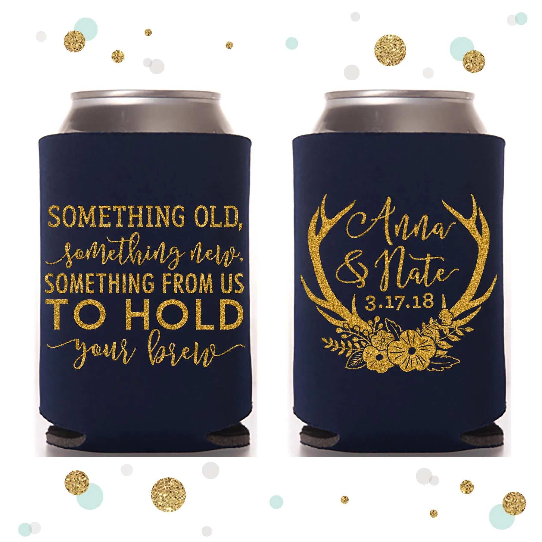 Something Old Something New - Wedding Can Cooler #101R
